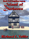 Island of Darkness, book 5 of the Forotten Legacy series, by Richard S. Tuttle, an epic fantasy tale of might and magic, sword and sorcery, good and evil. Available in paperbook and ebook formats. Click here for more information on this epic fantasy novel.