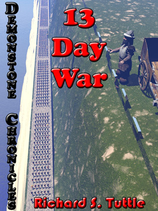 13 Day War, Demonstone Chronicles 6 - paperback