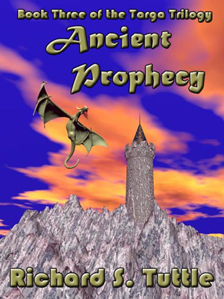 Ancient Prophecy, Book 3 of Targa Trilogy - eBook