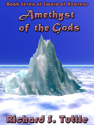 Amethyst of the Gods, Sword of Heavens 7 - paperback