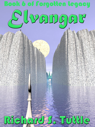 Elvangar, Book 6 of Forgotten Legacy - paperback