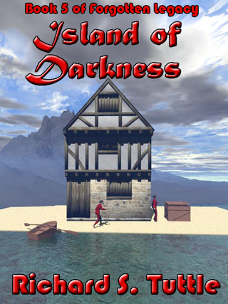 Island of Darkness, Book 5 of Forgotten Legacy - paperback