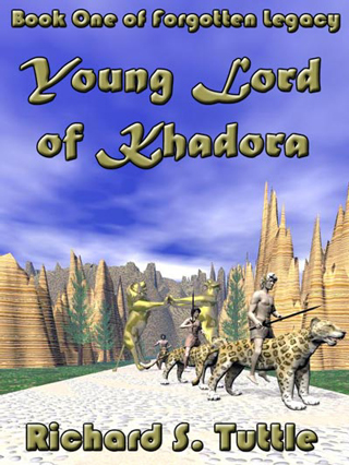 Young Lord of Khadora, Book 1 of Forgotten Legacy - paperback